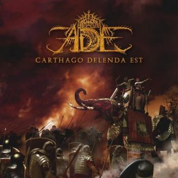 Ade - Carthago Delenda Est