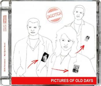 Scotch - Pictures Of Old Days