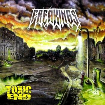 Freakings - Toxic End