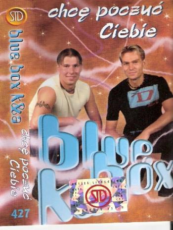 Blue Box - Chce Poczuc Ciebie