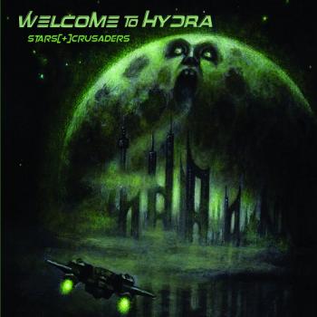 Stars Crusaders - Welcome To Hydra