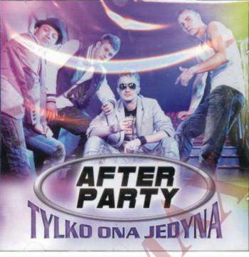 After Party - Tylko ona jedyna