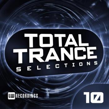 VA - Total Trance Selections, Vol. 10