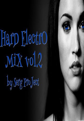 Serg ProJect - HarD ElectrO MiX vol.2 (2018)