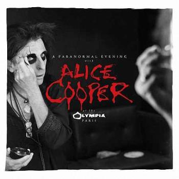 Alice Cooper - A Paranormal Evening at the Olympia Paris (2CD)