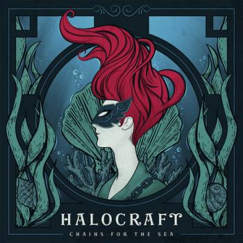 Halocraft - Chains For The Sea