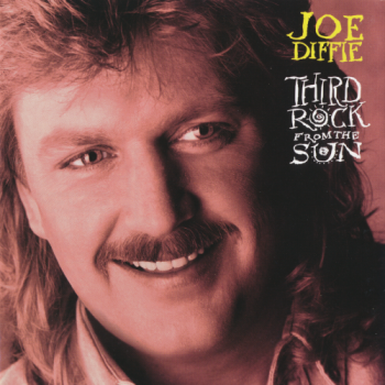 Joe Diffie - Third Rock From The Sun