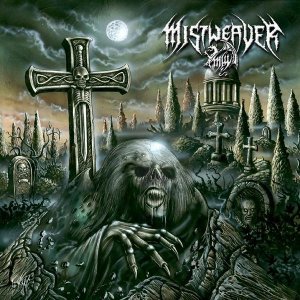 Mistweaver - Tales From The Grave