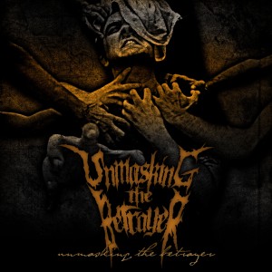 Unmasking the Betrayer - Unmasking the Betrayer [EP]