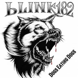 Blink-182 - Dogs Eating Dogs