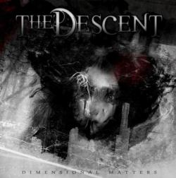 The Descent - Dimensional Matters