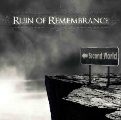 Ruin Of Remembrance - Second World