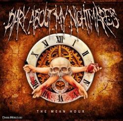 Diary About My Nightmares - The Mean Hour