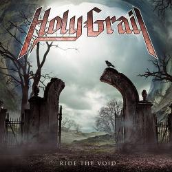 Holy Grail - Ride The Void