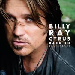 Billy Ray Cyrus - Back To Tennessee