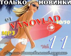 VA -    VANOVLAD 50/50 vol.11