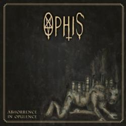 Ophis - Abhorrence In Opulence