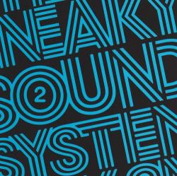 Sneaky Sound System - 2