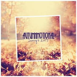 VA - Autumnmotional Songs 2015