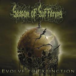 Season Of Suffering - Evolve To Extinction