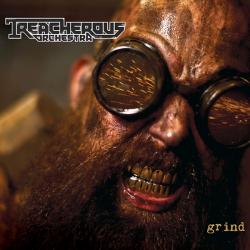 Treacherous Orchestra - Grind