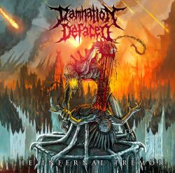 Damnation Defaced - The Infernal Tremor