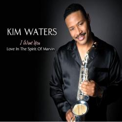 Kim Waters - I Want You