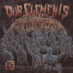 Dub Elements - Party Program