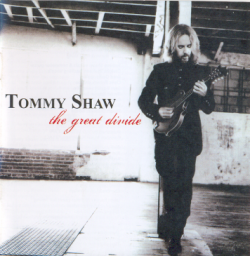 Tommy Shaw - The Great Divide