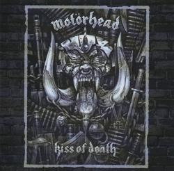 Motorhead - Kiss Of Death