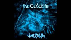 This Cold Life - Ascent Of The Fallen