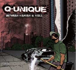 Q-Unique - Between Heaven And Hell