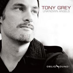 Tony Grey - Unknown Angels