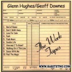 Glenn Hughes Geoff Downes - The Work Tapes