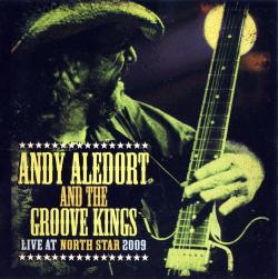 Andy Aledort the Groove Kings - Live at Northstar 2009