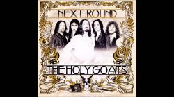 The Holy Goats - Next Round