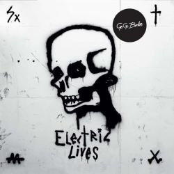 Go Go Berlin - Electric Lives