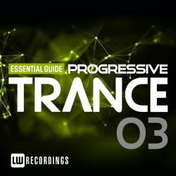 VA - Essential Guide Progressive Trance Vol 3