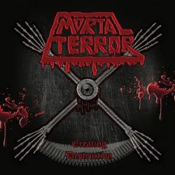 Mortal Terror - Creating Destruction