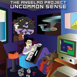 The Anselmo Project - Uncommon Sense