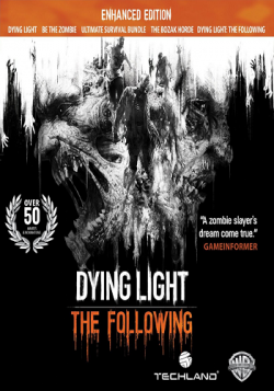 Dying Light: The Following - Enhanced Edition [v 1.14.0 + DLC] [RePack  xatab]