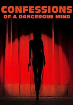    / Confessions of a Dangerous Mind DUB