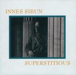 Innes Sibun - Superstitious