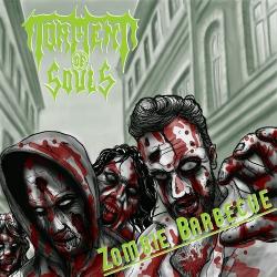 Torment Of Souls - Zombie Barbecue