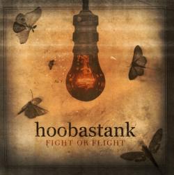 Hoobastank - Fight Or Flight