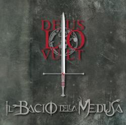 Il Bacio Della Medusa - Deus Lo Vult