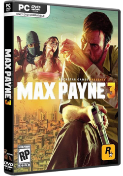 Max Payne 3: Complete Edition