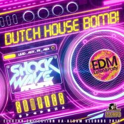 VA - Dutch House Bomb!