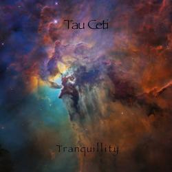 Tau Ceti - Tranquillity