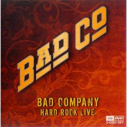 Bad Company - Hard Rock Live